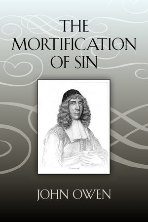 The Mortification of Sin,Used