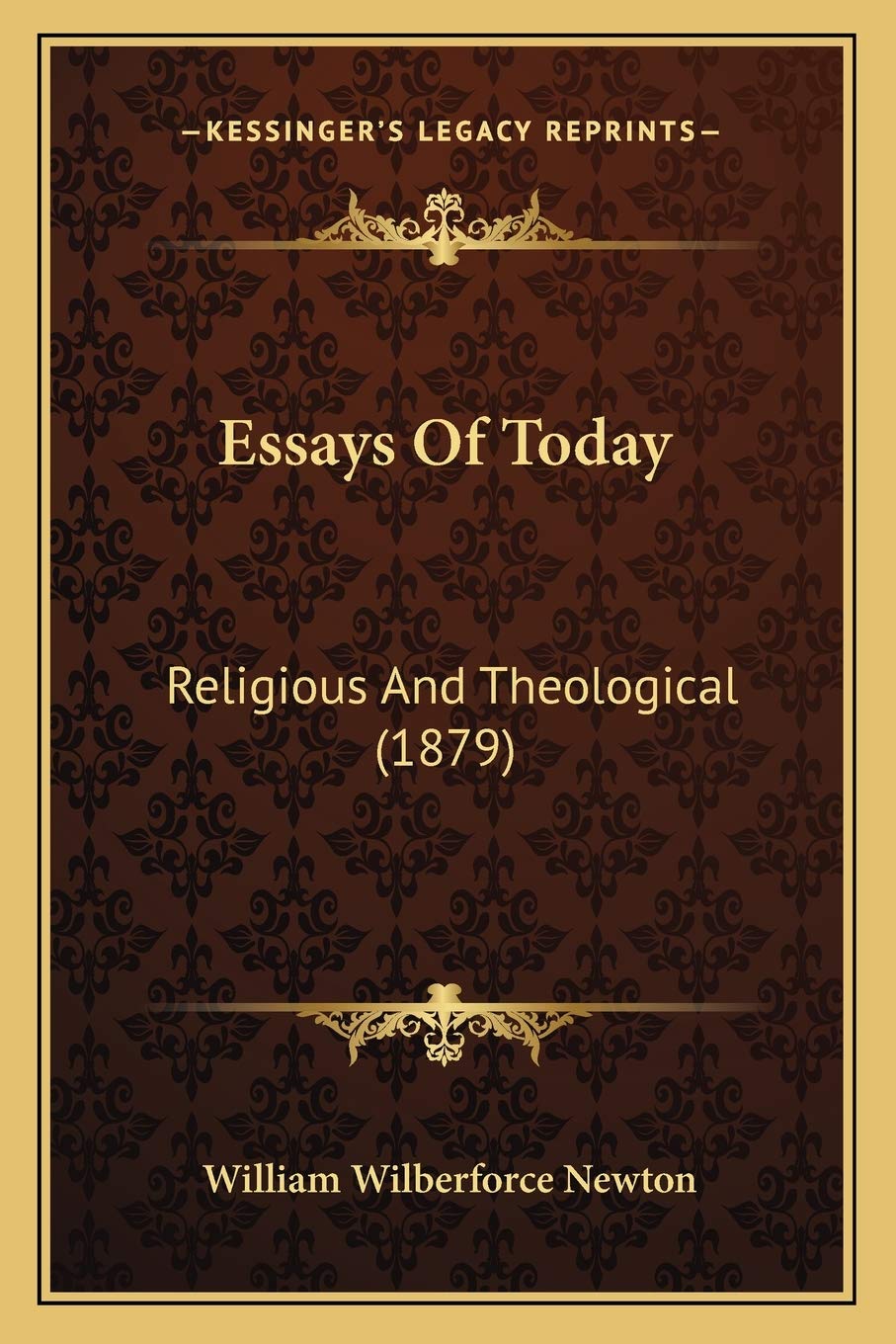 Essays Of Today: Religious And Theological (1879),Used