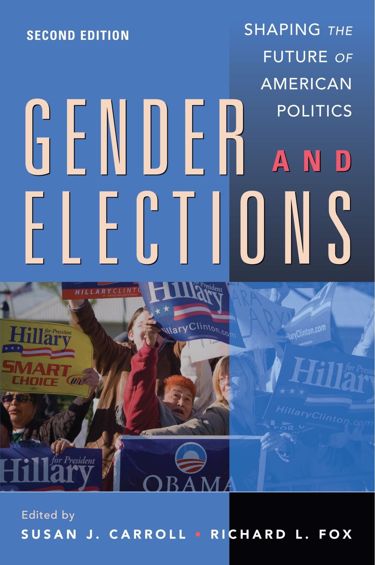 Gender and Elections: Shaping the Future of American Politics,Used