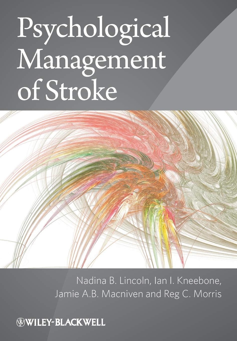 Psychological Management of Stroke,Used