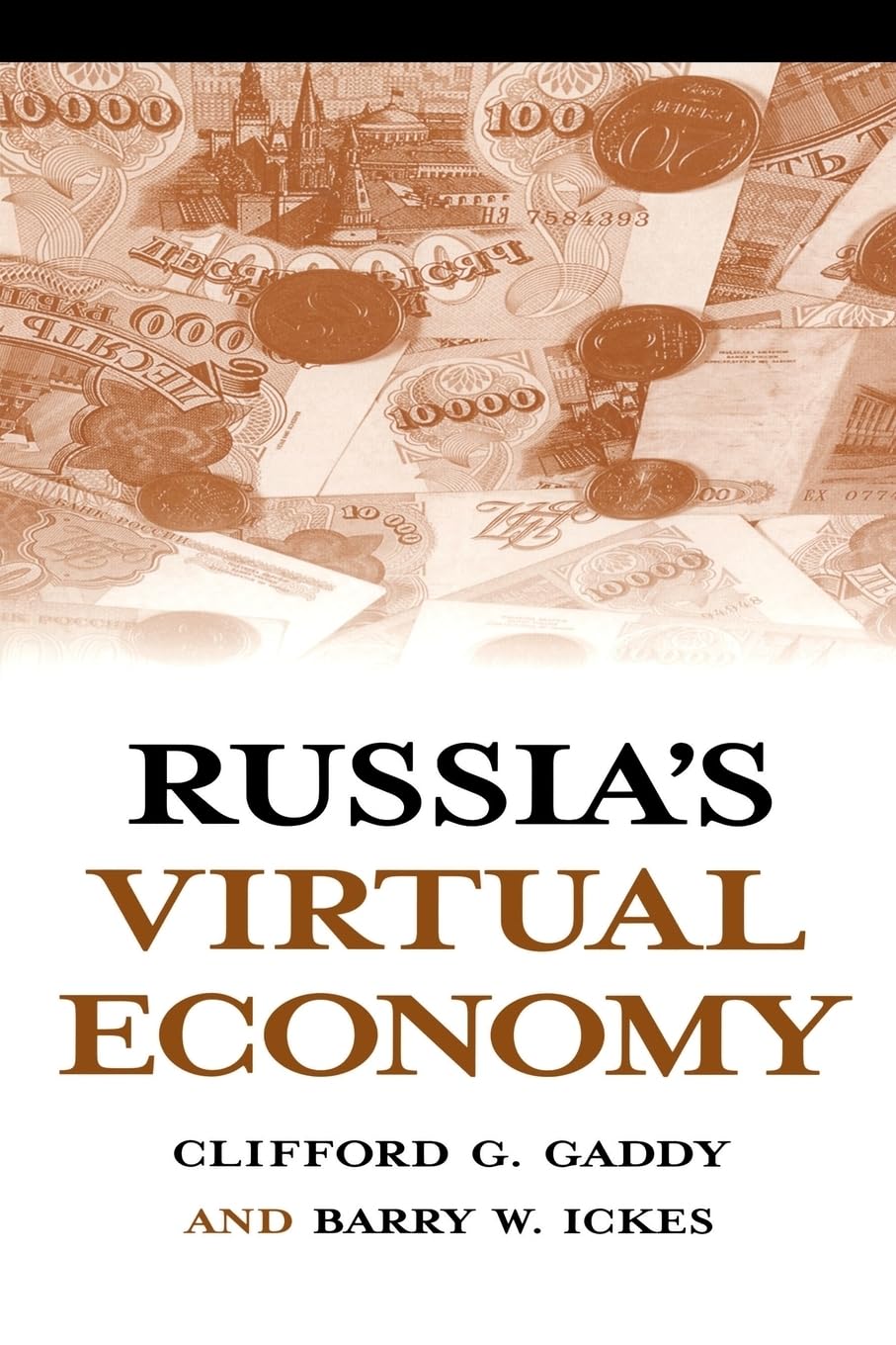 Russia'S Virtual Economy,New