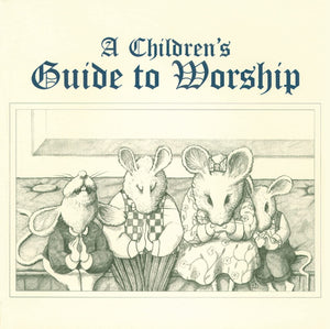 A Children's Guide to Worship,Used