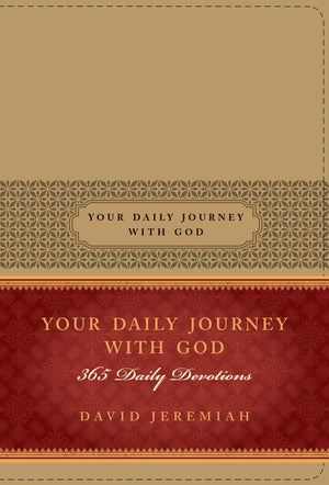 Your Daily Journey with God: 365 Daily Devotions