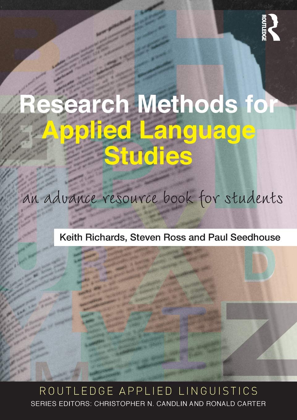 Research Methods For Applied Language Studies (Routledge Applied Linguistics),Used
