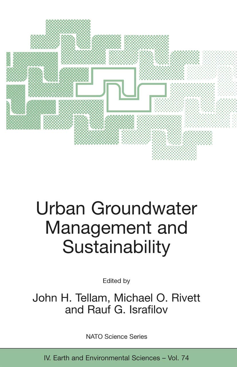 Urban Groundwater Management and Sustainability (NATO Science Series: IV:, 74),Used