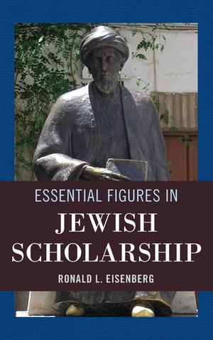 Essential Figures in Jewish Scholarship,Used