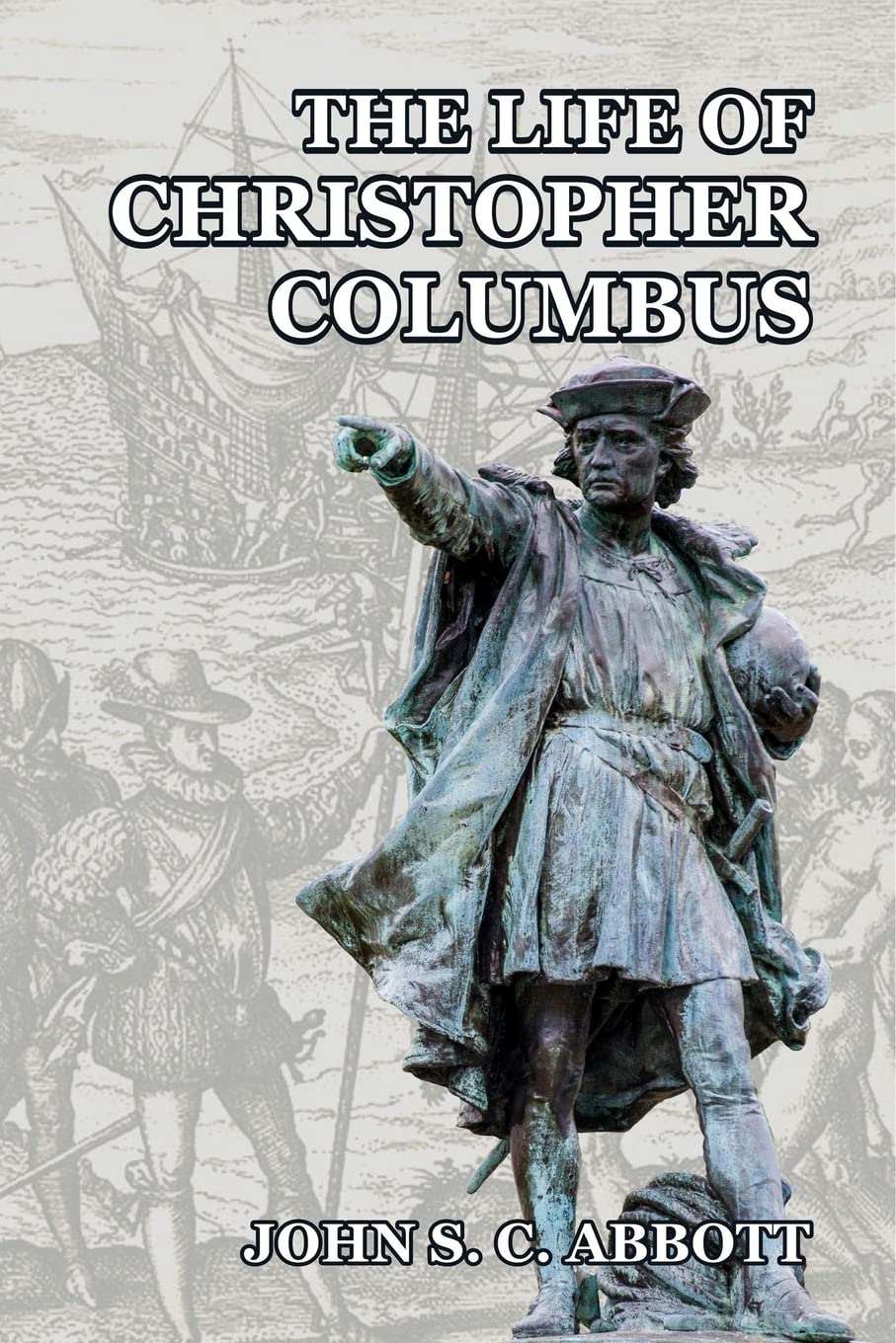 The Life of Christopher Columbus,Used