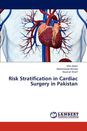 Risk Stratification in Cardiac Surgery in Pakistan,Used
