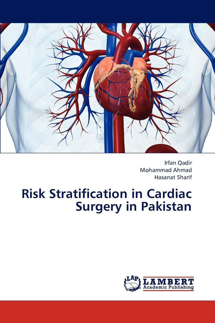 Risk Stratification in Cardiac Surgery in Pakistan,Used