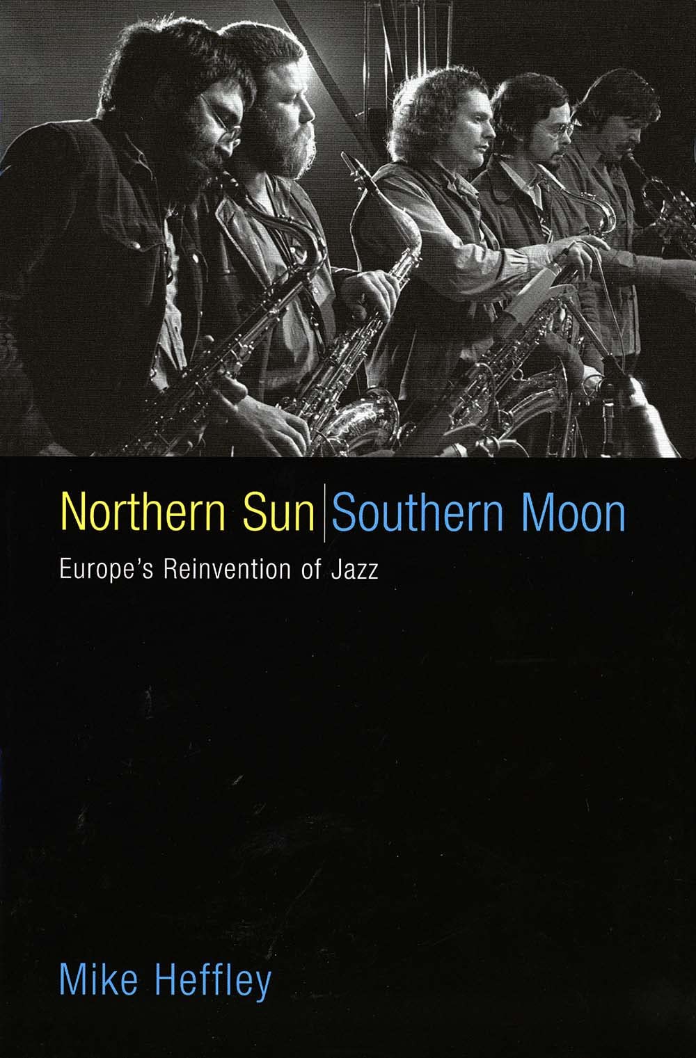 Northern Sun, Southern Moon: Europe-new