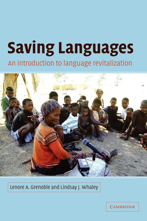 Saving Languages: An Introduction to Language Revitalization,Used