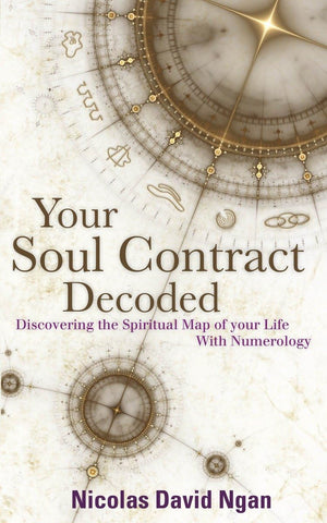 Your Soul Contract Decoded: Discover the Spiritual Map of Your Life with Numerology,New