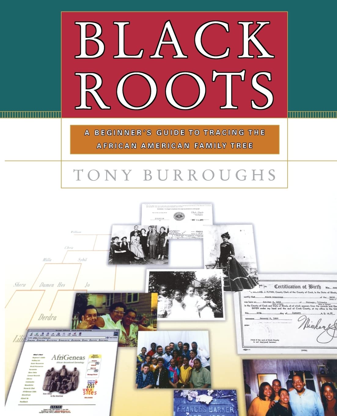 Black Roots: A Beginners Guide To Tracing The African American Family Tree,Used