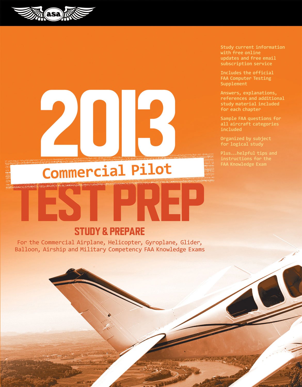 Commercial Pilot Test Prep 2013: Study & Prepare For The Commercial Airplane, Helicopter, Gyroplane, Glider, Balloon, Airship An,Used
