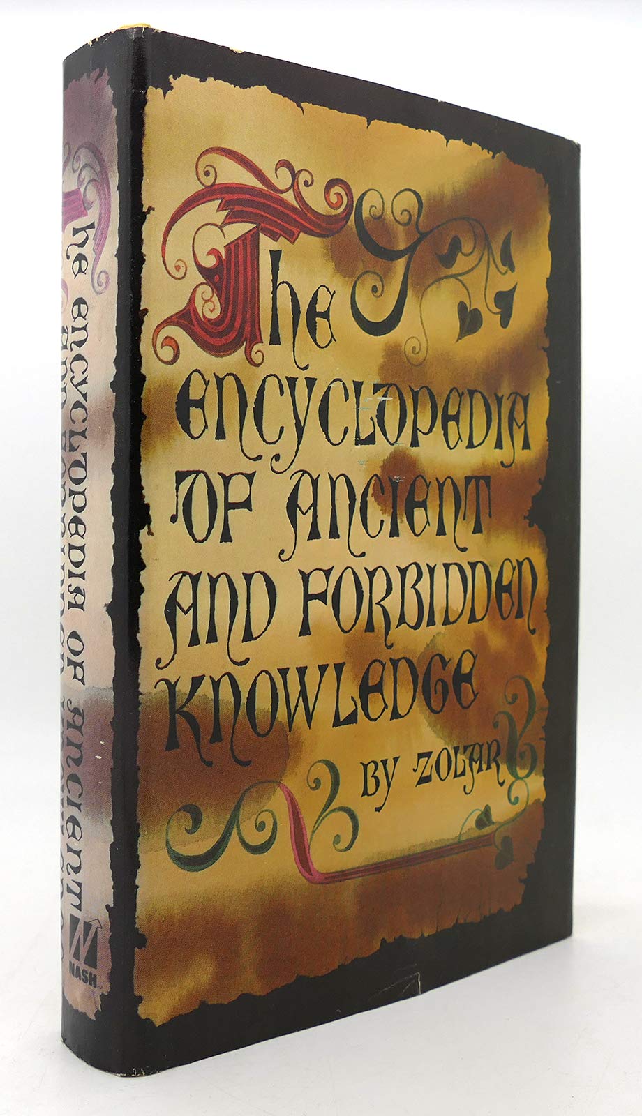 The Encyclopedia Of Ancient And Forbidden Knowledge,Used
