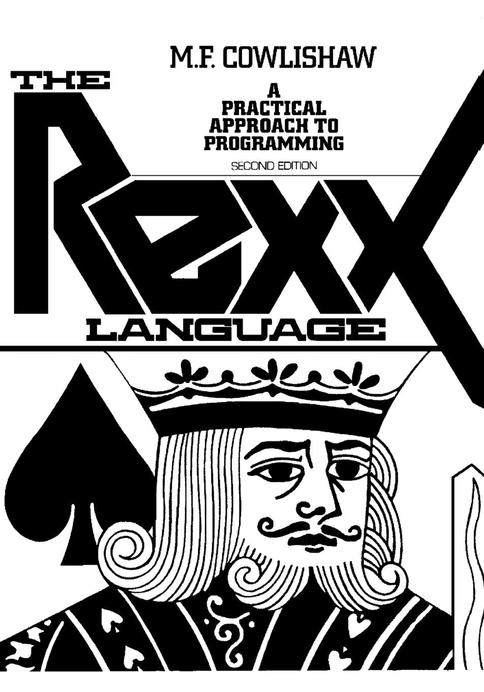 The Rexx Language: A Practical Approach to Programming,New