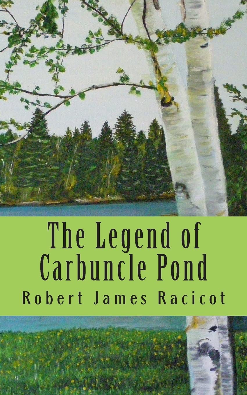 The Legend of Carbuncle Pond,Used