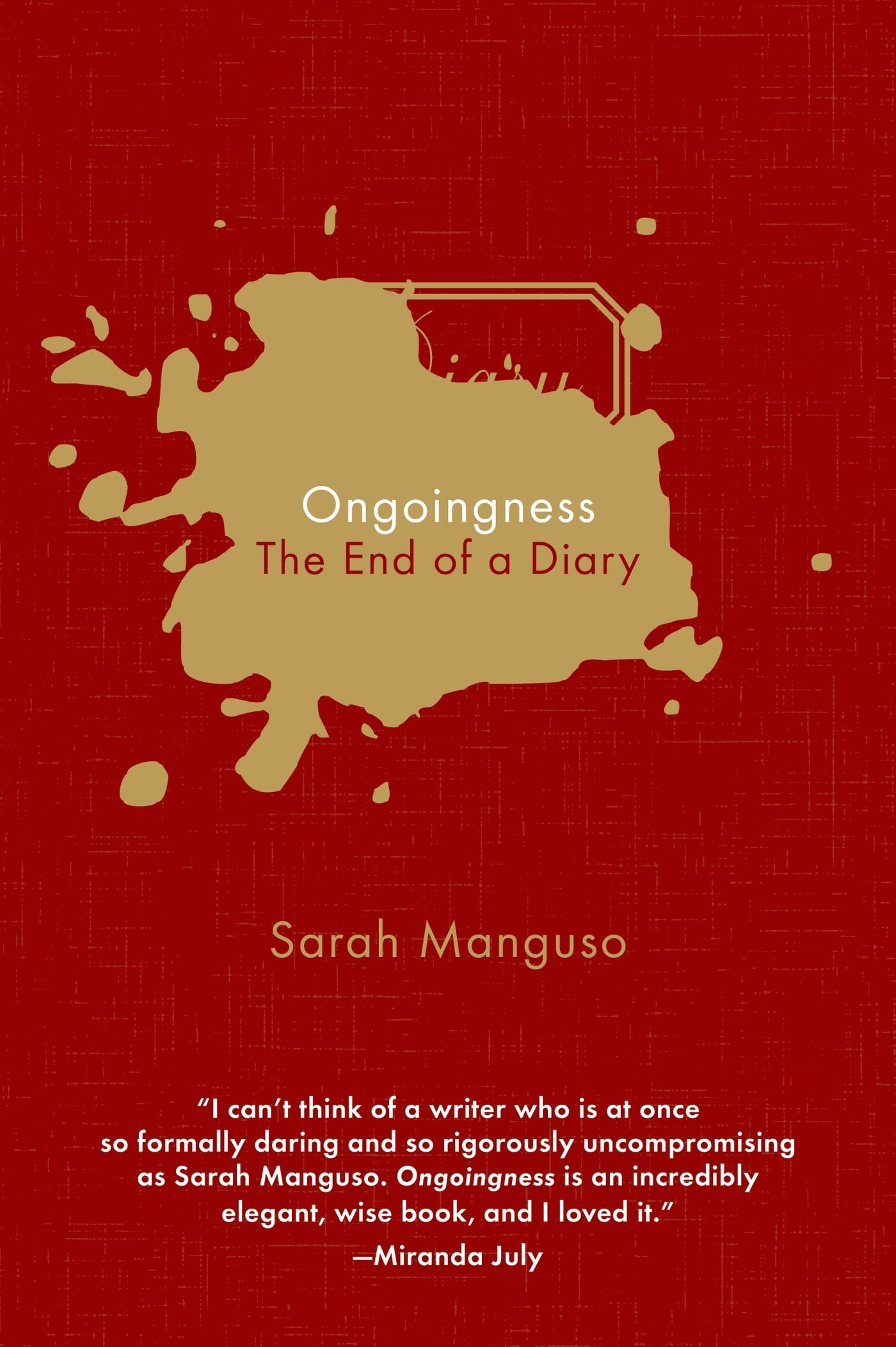 Ongoingness: The End Of A Diary,Used