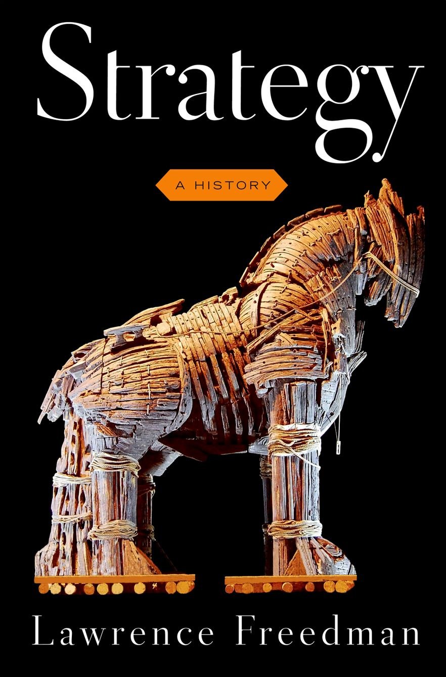Strategy: A History,New