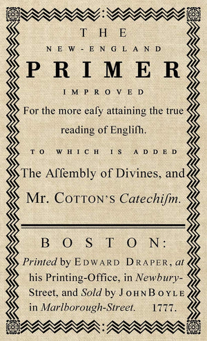 The NewEngland Primer: The Original 1777 Edition,Used