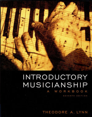 Introductory Musicianship: A Workbook (with CDROM and Keyboard Booklet),Used