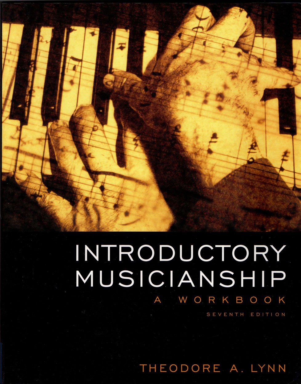 Introductory Musicianship: A Workbook (with CDROM and Keyboard Booklet),Used