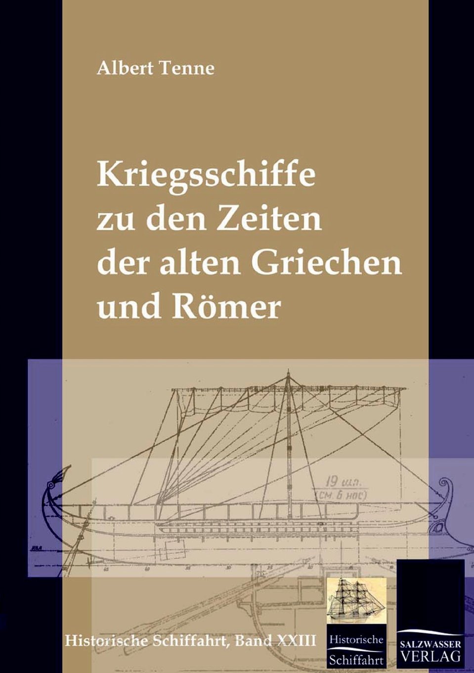 Die Kriegsschiffe Der Griechen Und Romer (German Edition),Used