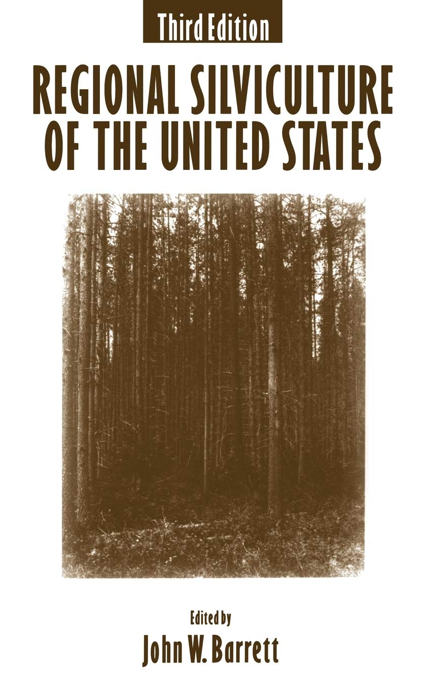 Regional Silviculture Of The United States, 3Rd Edition,Used