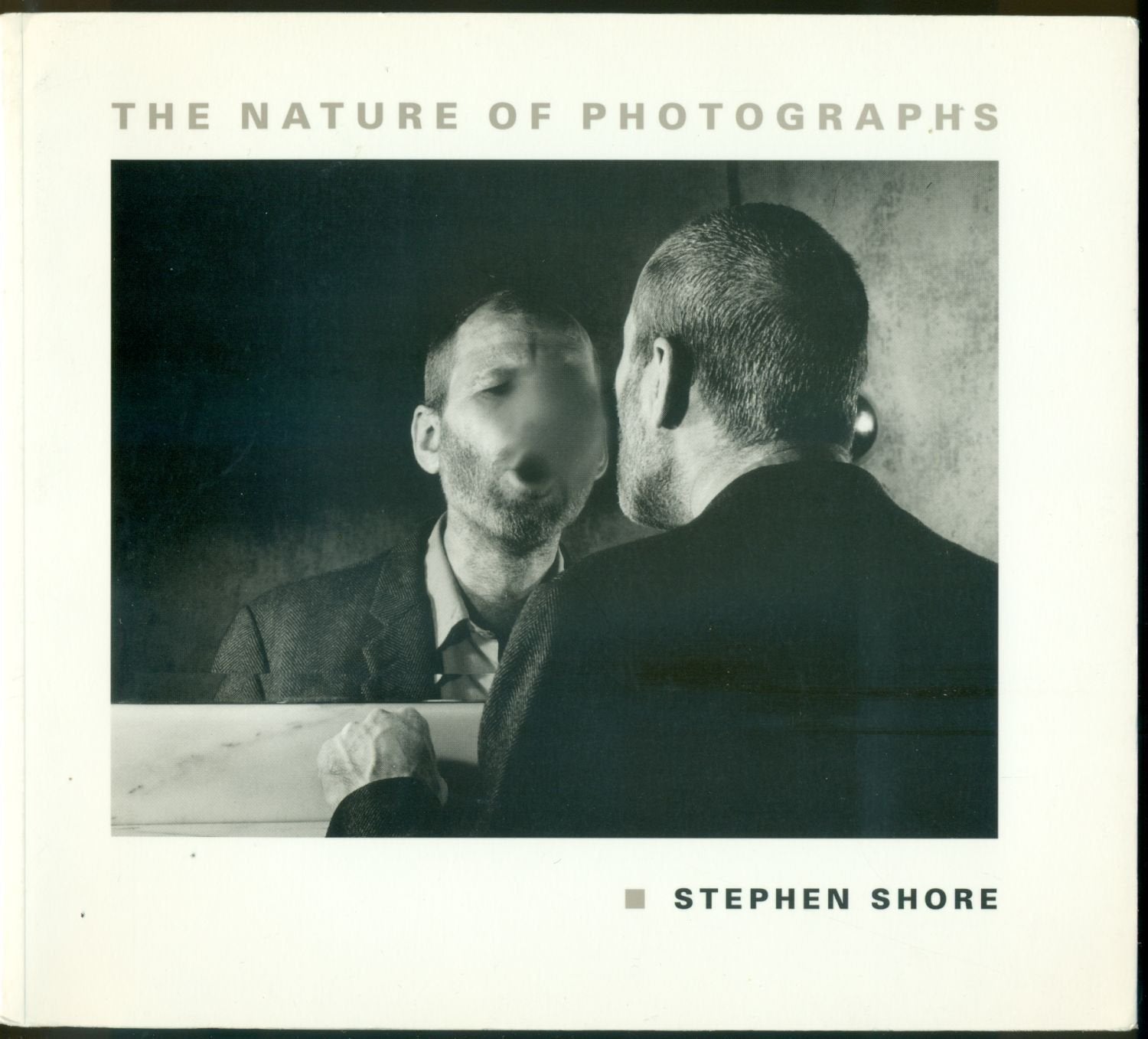 The Nature of Photographs,New