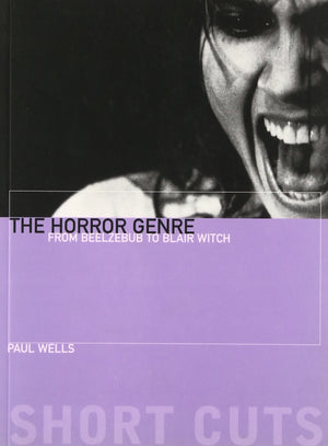 The Horror Genre: From Beelzebub to Blair Witch (Short Cuts),Used