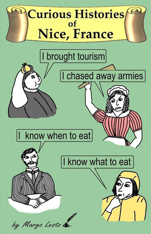 Curious Histories of Nice, France,Used