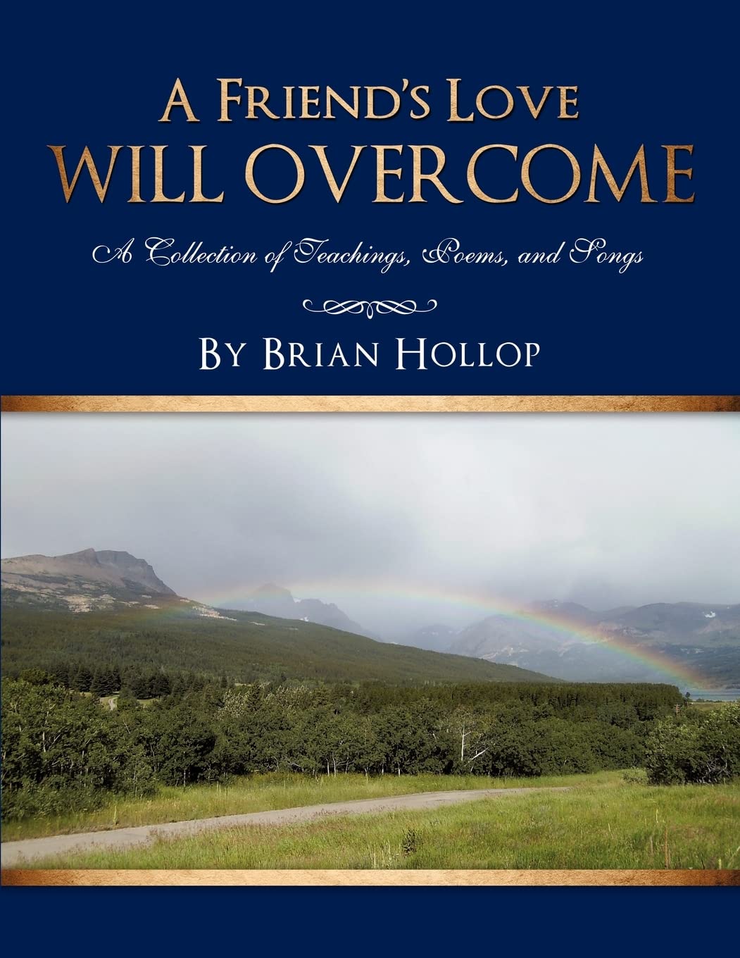 A Friend'S Love Will Overcome,Used