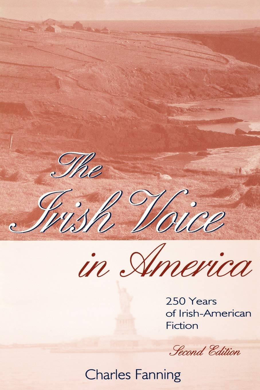 The Irish Voice In America 250 Years Of Irishamerican Fiction Second Edition,Used
