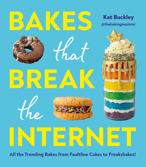 Bakes That Break The Internet: All The Trending Bakes From Faultline Cakes To Freakshakes!,Used