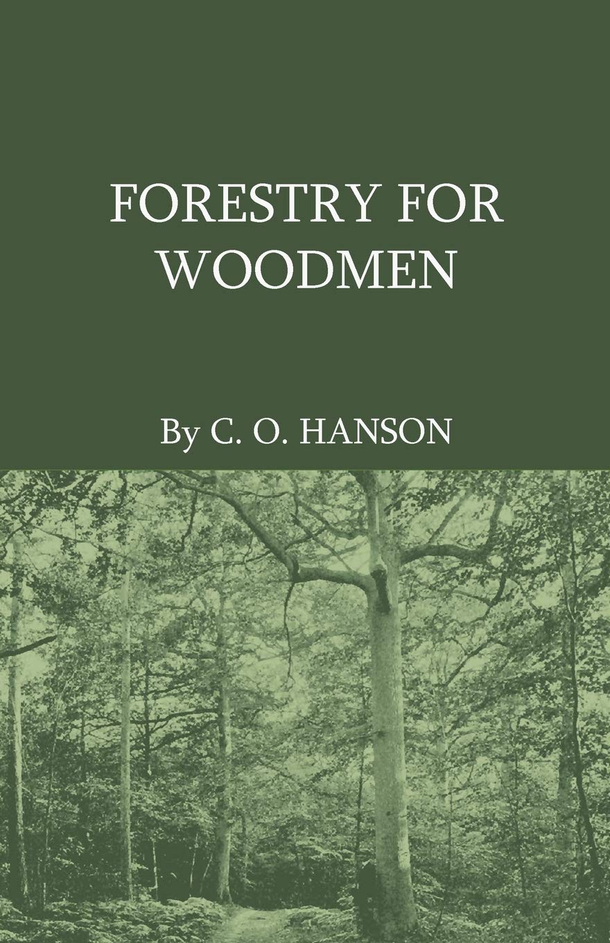 Forestry For Woodmen,Used