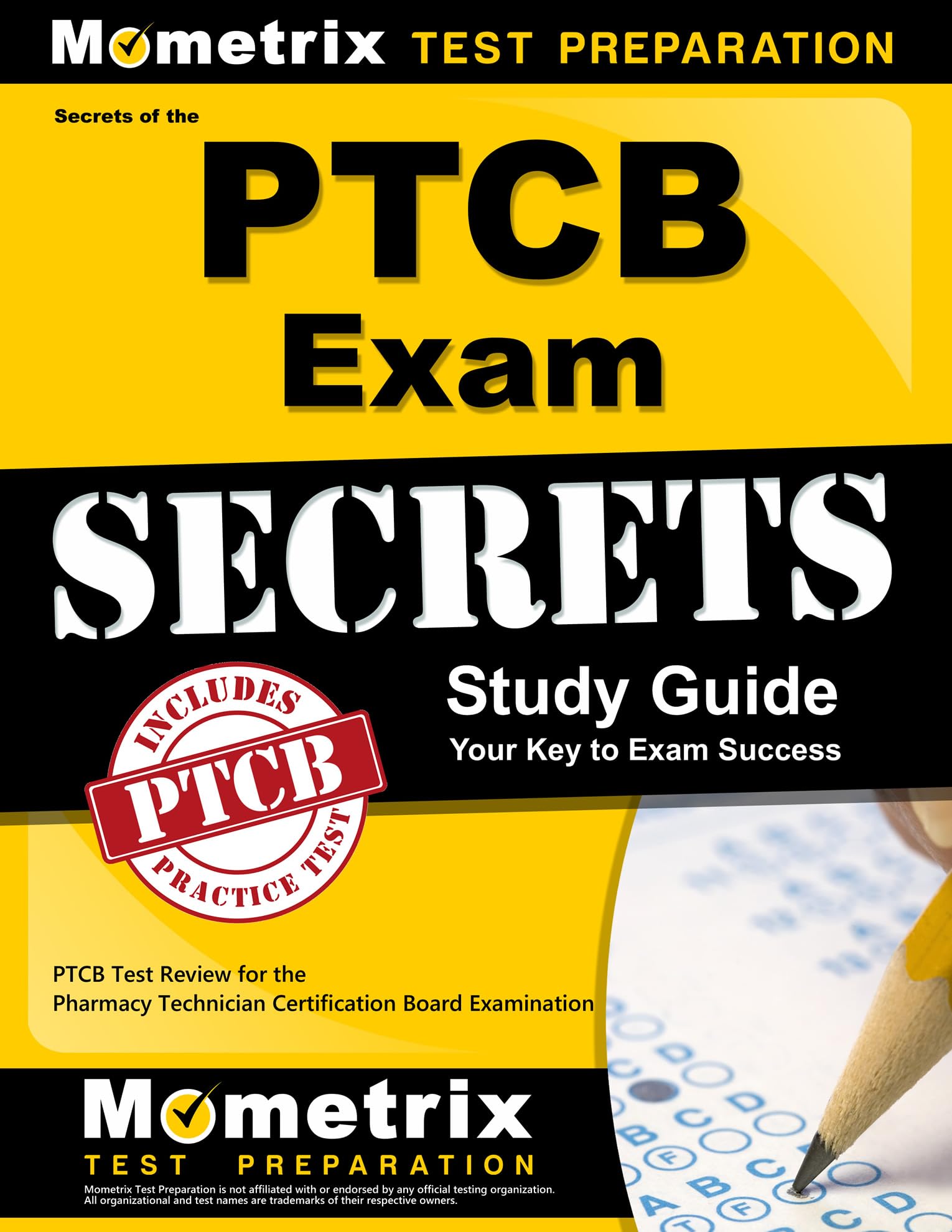 Secrets of the PTCB Exam Study Guide: PTCB Test Review for the Pharmacy Technician Certification Board Examination,New