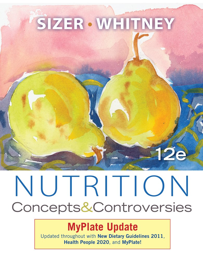 Nutrition: Concepts and Controversies, MyPlate Update,Used