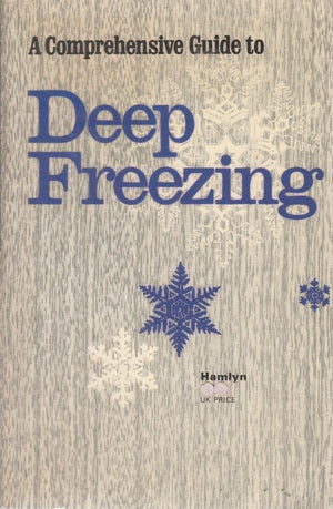 A comprehensive guide to deep freezing,Used