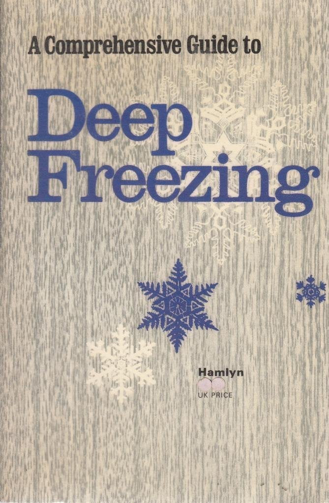 A comprehensive guide to deep freezing,Used