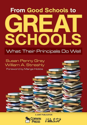 From Good Schools to Great Schools: What Their Principals Do Well,Used