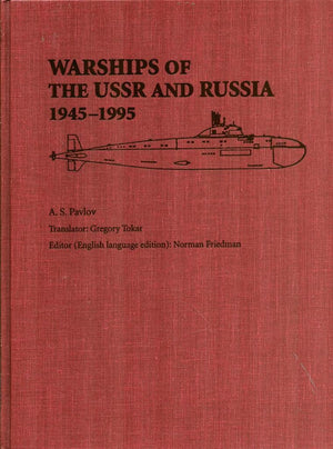 Warships Of The Ussr And Russia 19451995