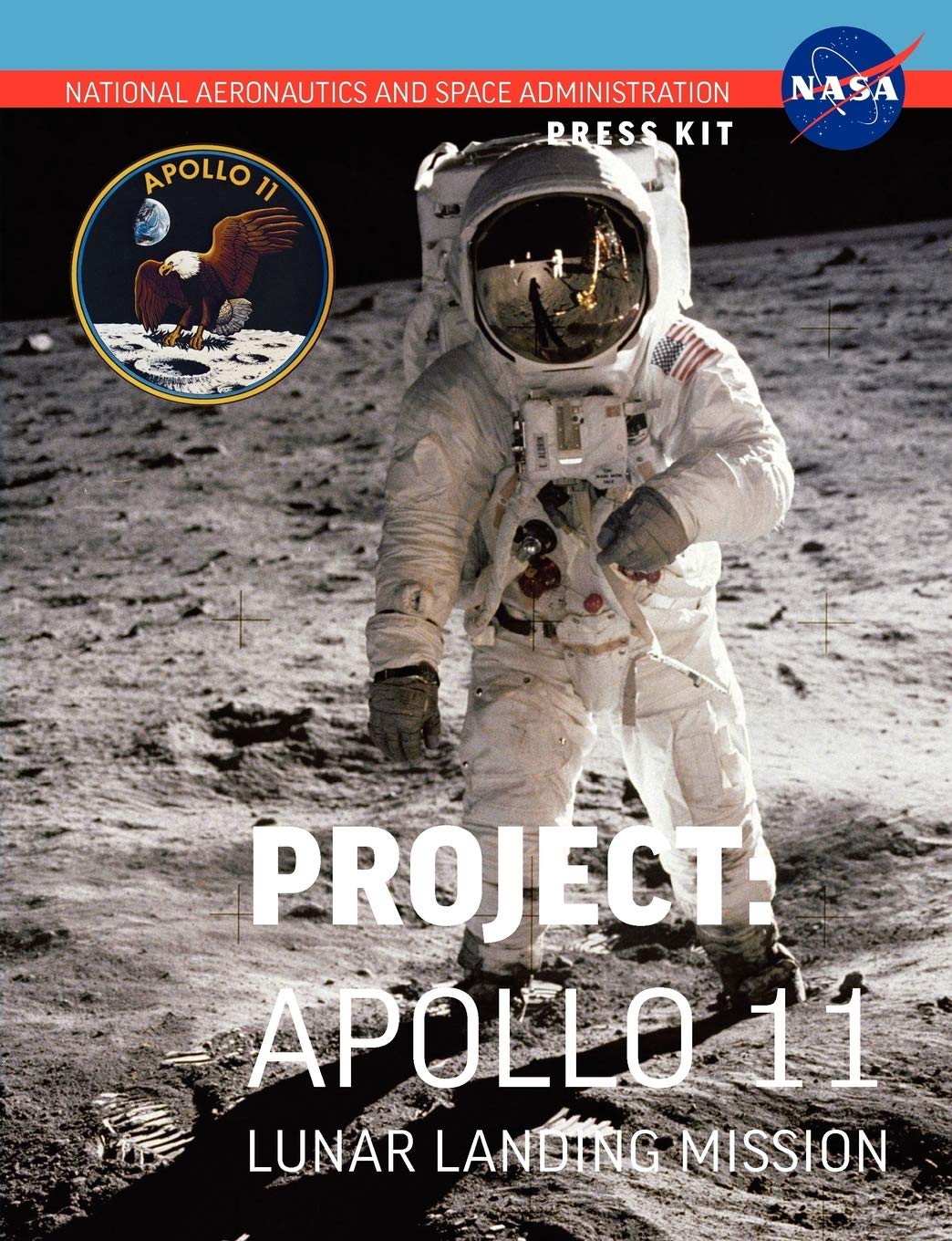 Apollo 11: The Official Nasa Press Kit,Used