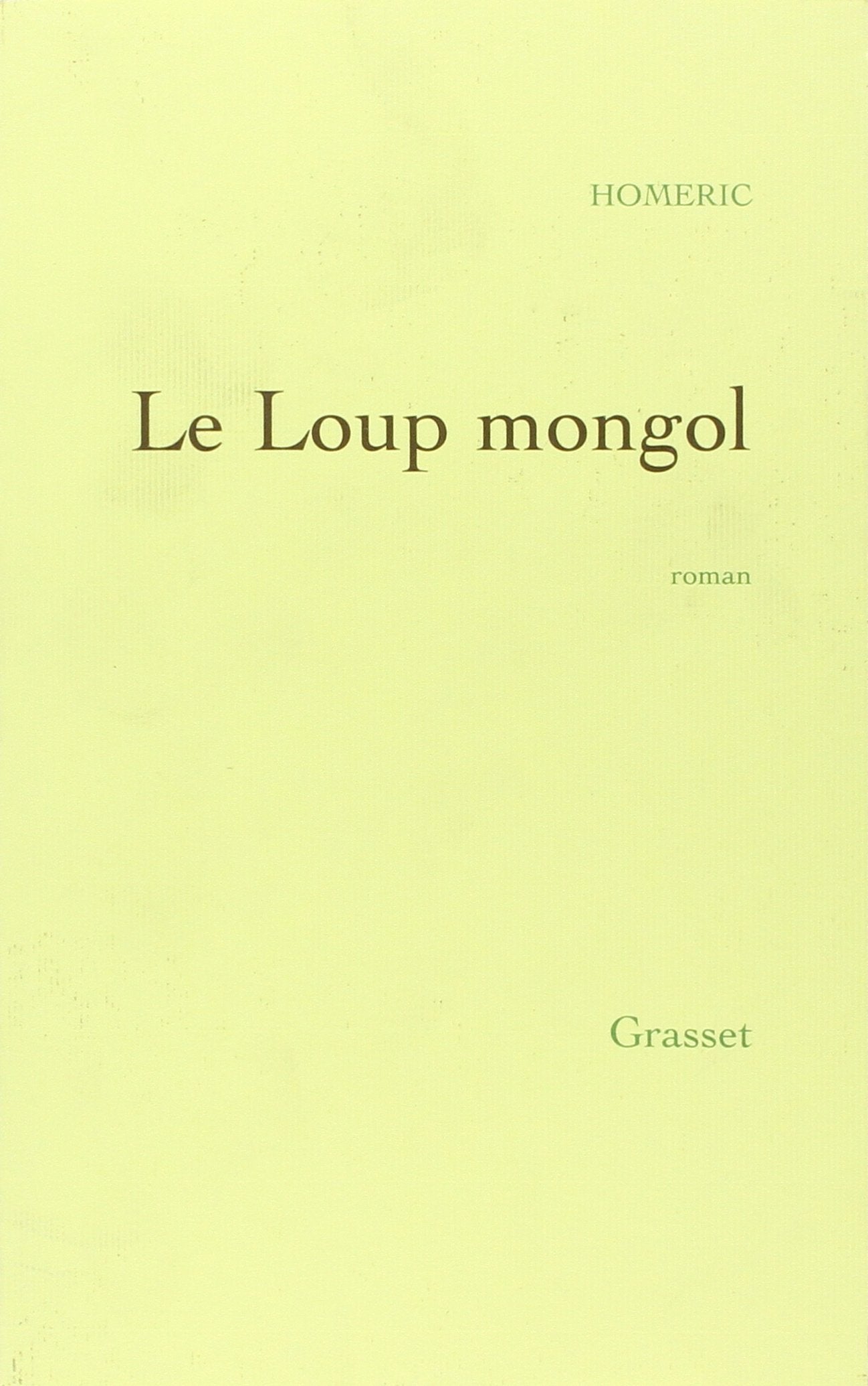 Le loup mongol,Used