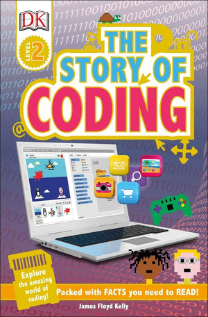 Dk Readers L2: Story Of Coding (Dk Readers Level 2)