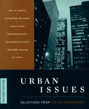 Urban Issues : Selections from the Cq Researcher,Used