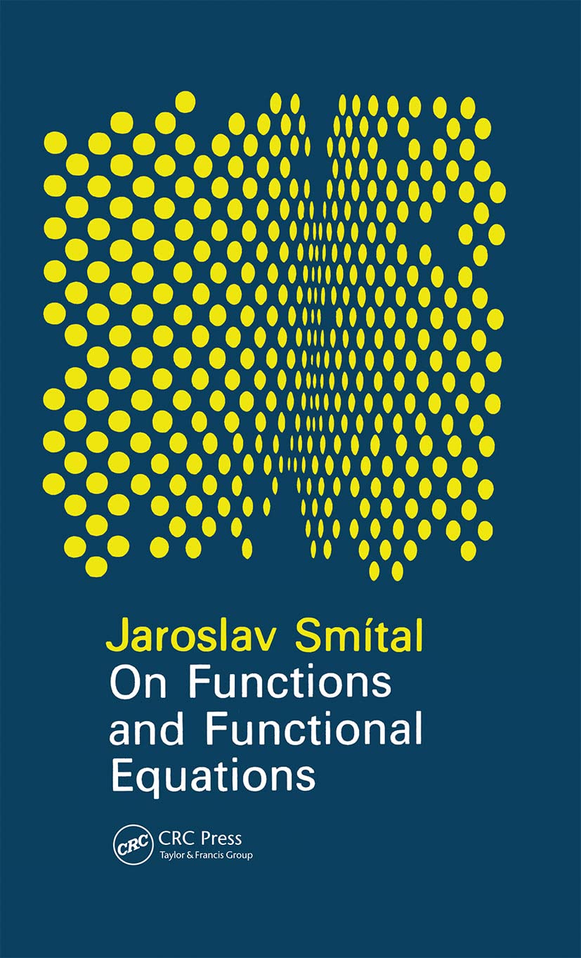 On Functions and Functional Equations,New