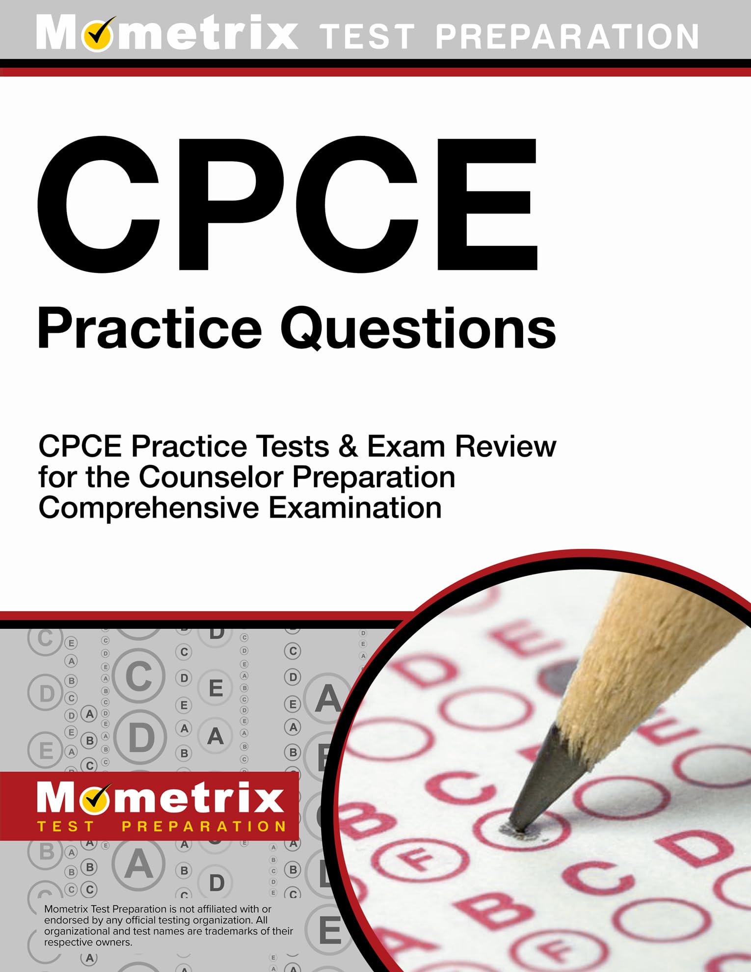 Cpce Practice Questions: Cpce Practice Tests & Exam Review For The Counselor Preparation Comprehensive Examination