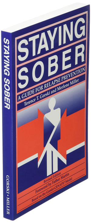 Staying Sober: A Guide For Relapse Prevention-new