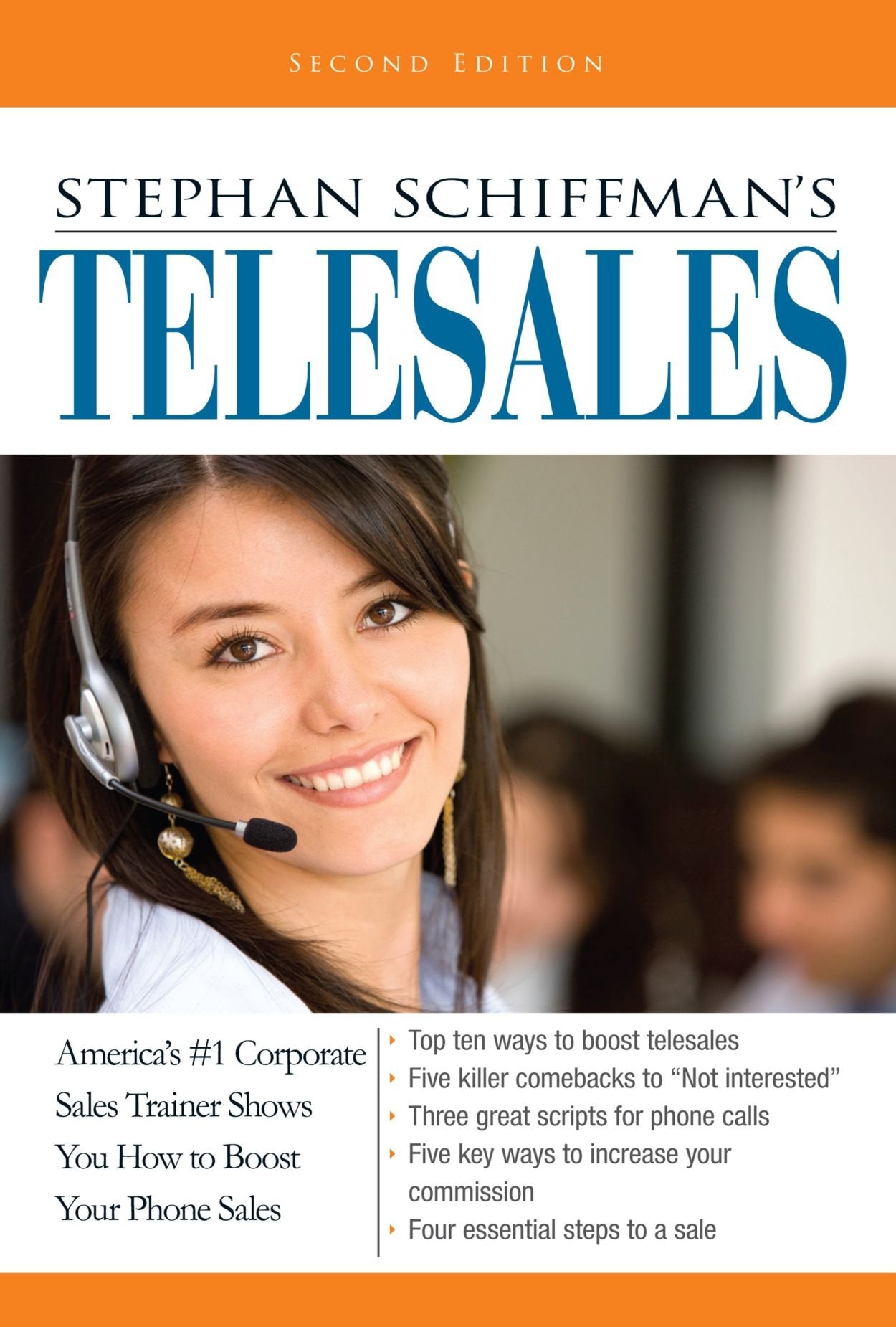 Stephan Schiffman's Telesales: America's #1 Corporate Sales Trainer Shows You How to Boost Your Phone Sales,Used