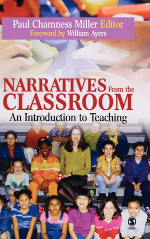 Narratives from the Classroom: An Introduction to Teaching,Used